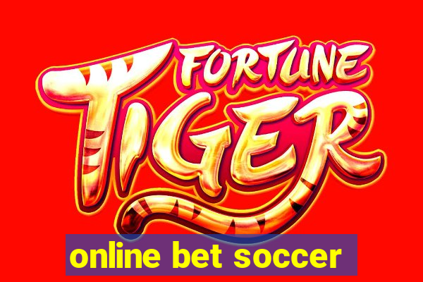 online bet soccer