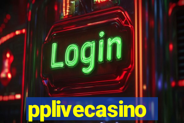 pplivecasino