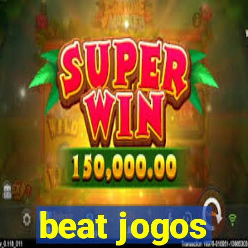 beat jogos