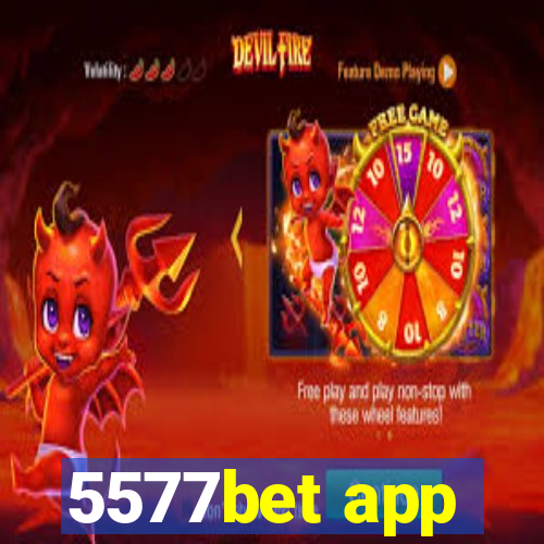 5577bet app