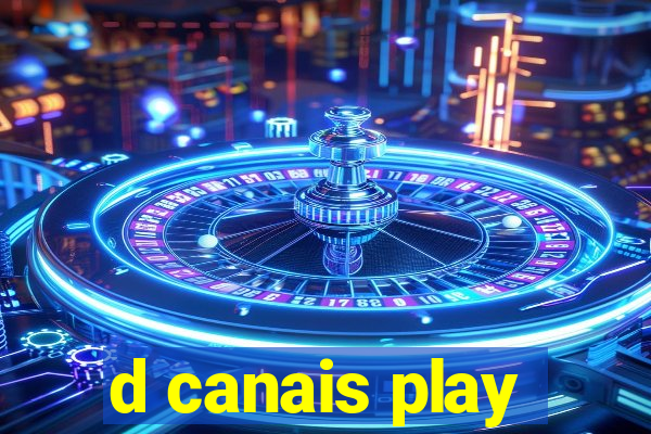 d canais play