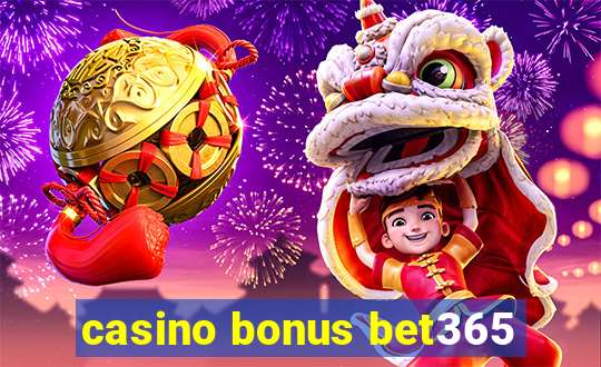 casino bonus bet365