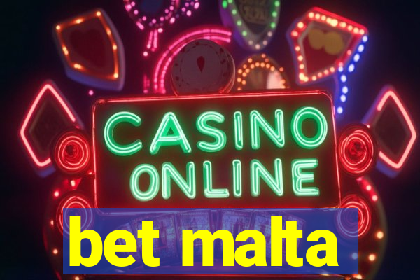 bet malta