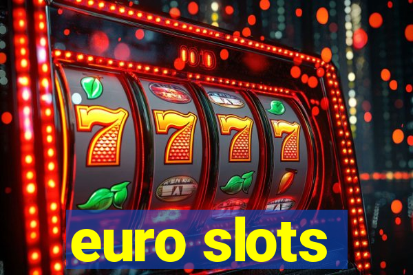 euro slots