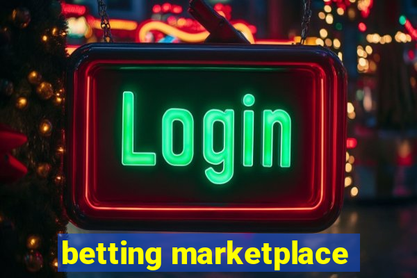 betting marketplace