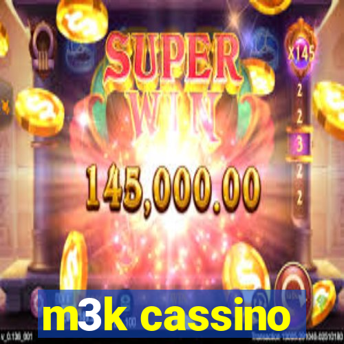 m3k cassino