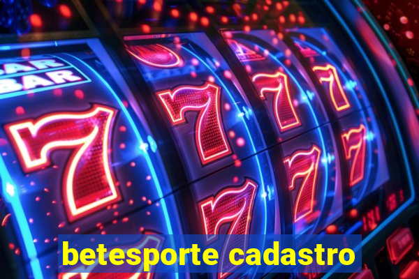 betesporte cadastro