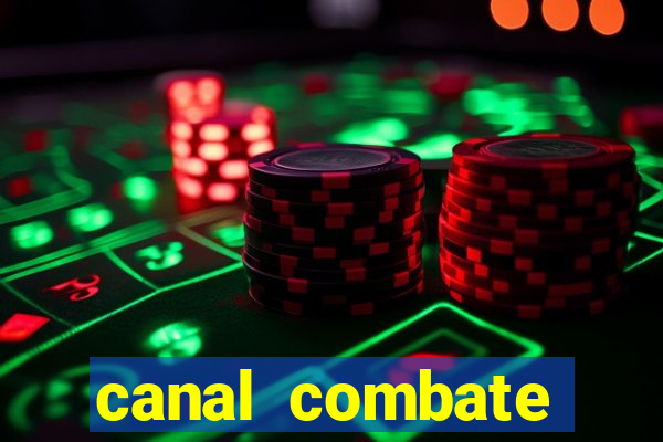 canal combate online ao vivo multicanais