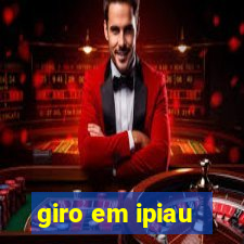 giro em ipiau