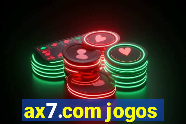 ax7.com jogos