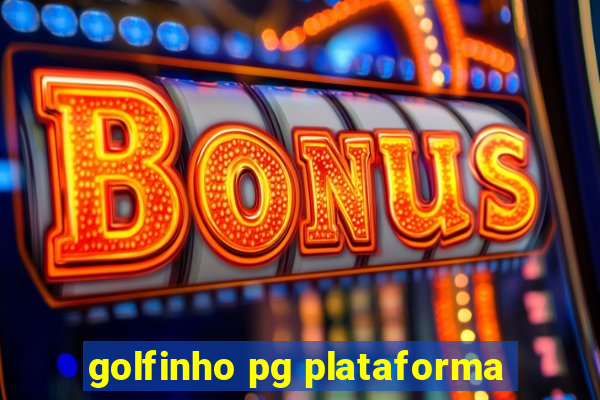 golfinho pg plataforma