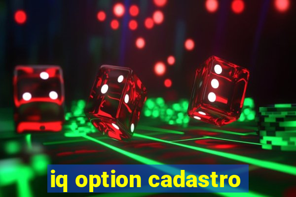 iq option cadastro