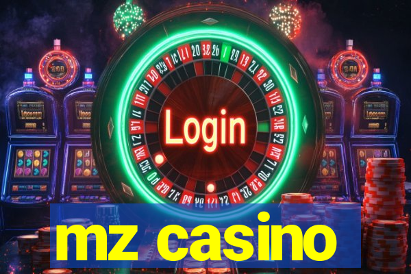 mz casino