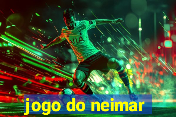 jogo do neimar