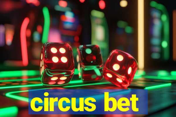 circus bet