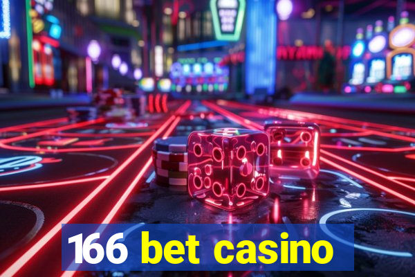 166 bet casino