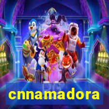 cnnamadora