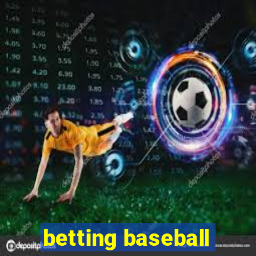 betting baseball