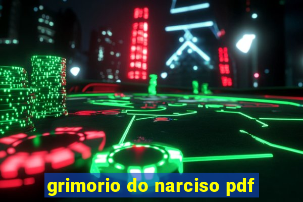 grimorio do narciso pdf