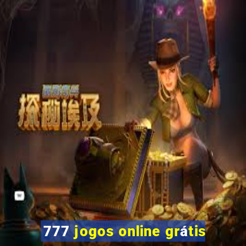 777 jogos online grátis