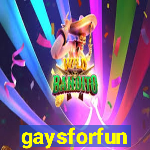 gaysforfun