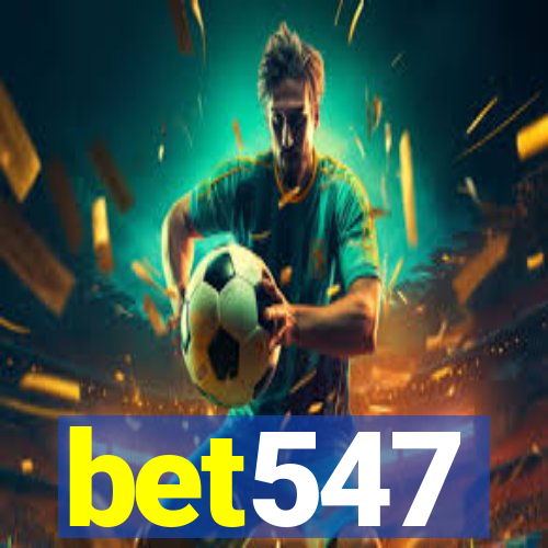 bet547