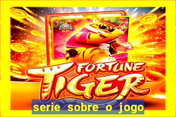 serie sobre o jogo do bicho globoplay