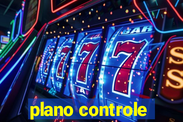 plano controle