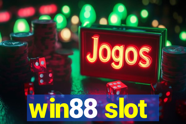 win88 slot