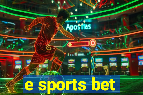 e sports bet