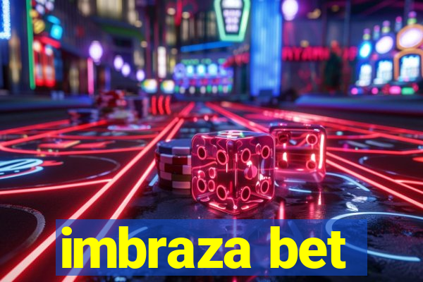 imbraza bet