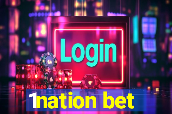 1nation bet