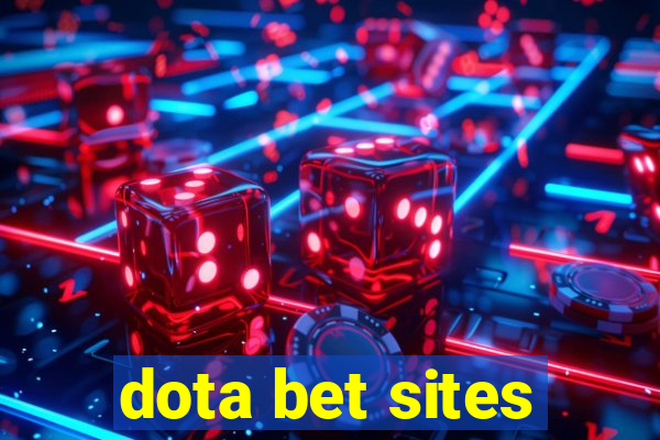 dota bet sites