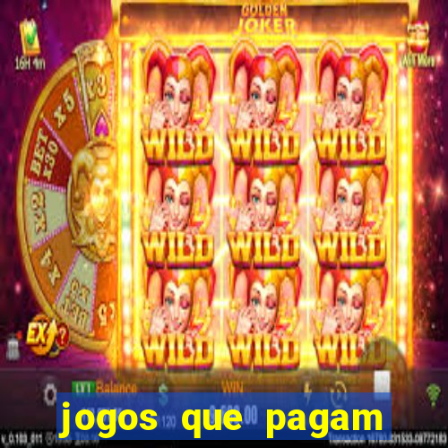 jogos que pagam sem ter que depositar