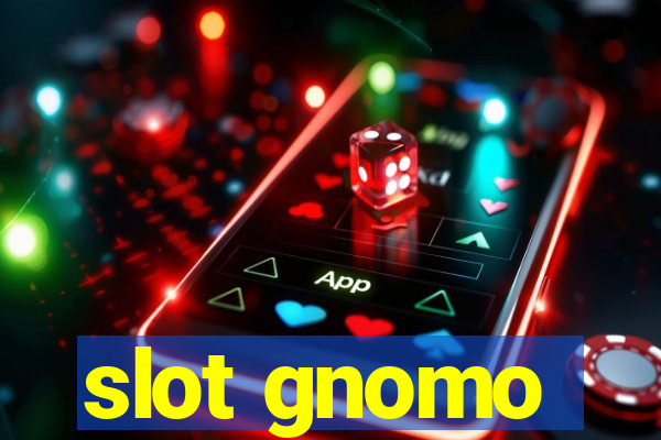 slot gnomo