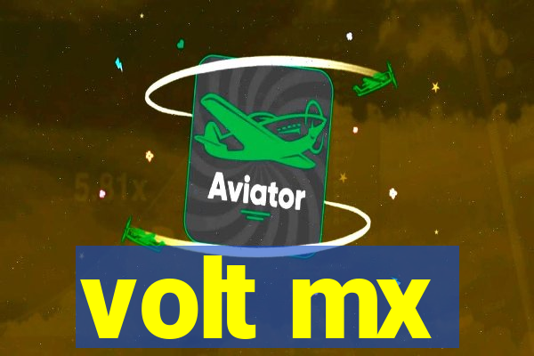 volt mx