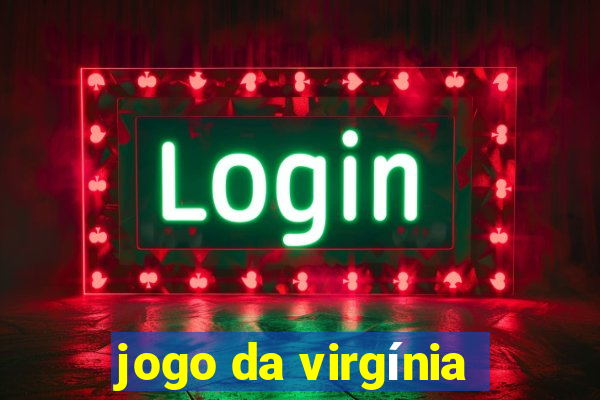 jogo da virgínia