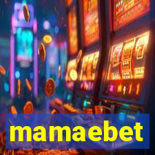 mamaebet