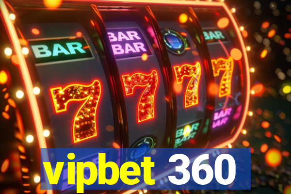 vipbet 360