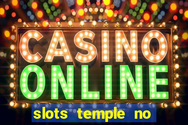 slots temple no deposit bonus