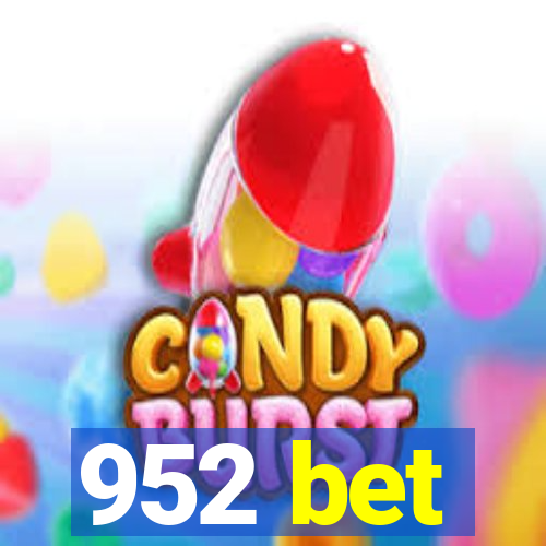 952 bet