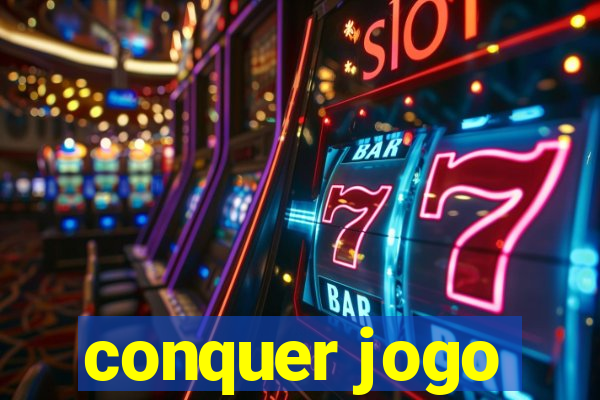 conquer jogo