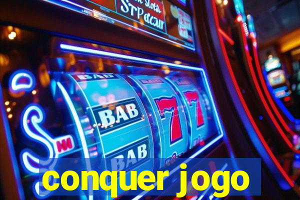 conquer jogo