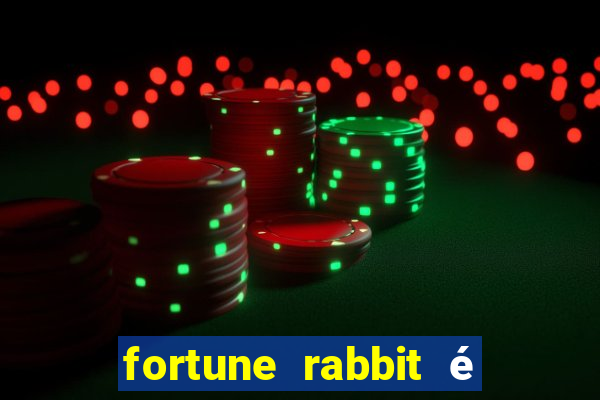 fortune rabbit é confiável Informational