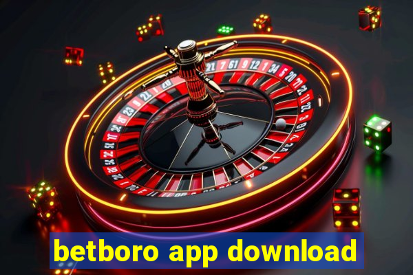 betboro app download