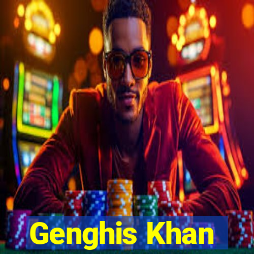 Genghis Khan