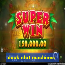 duck slot machines