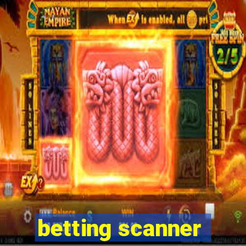 betting scanner