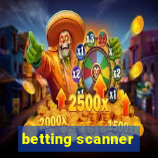 betting scanner