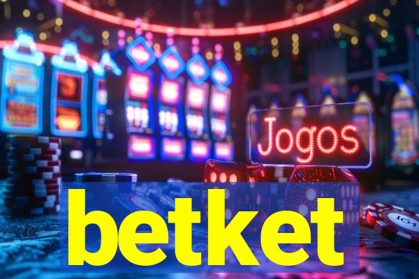 betket